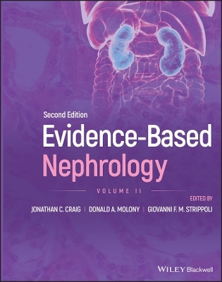 Evidence–Based Nephrology, Volume 2 - 