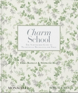 Charm School - Emma Bazilian, Stephanie Diaz