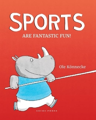 Sports are fantastic fun! - Ole Konnecke