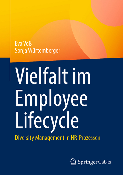 Vielfalt im Employee Lifecycle - Eva Voß, Sonja Würtemberger