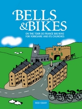 Bells & Bikes -  Rod Ismay
