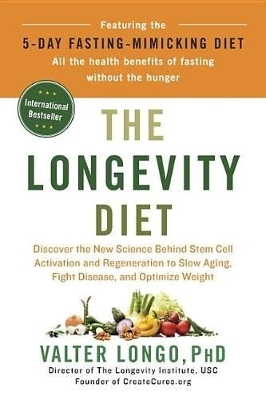 The Longevity Diet - Valter Longo