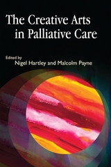 Creative Arts in Palliative Care - 
