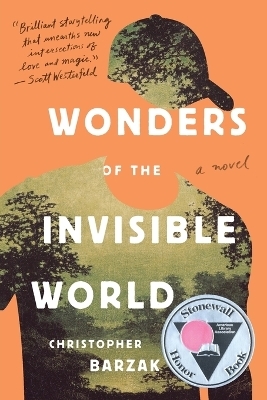 Wonders of the Invisible World - Christopher Barzak