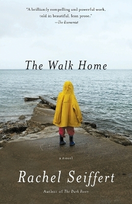 The Walk Home - Rachel Seiffert