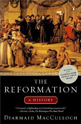 The Reformation - Diarmaid MacCulloch