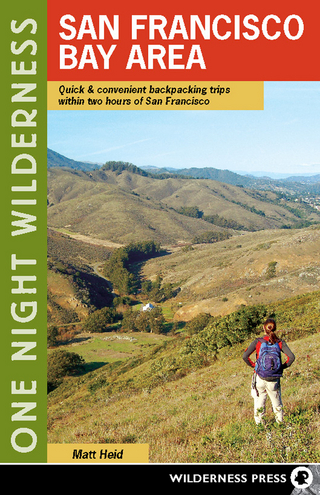 One Night Wilderness: San Francisco Bay Area - Matt Heid
