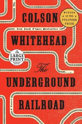 The Underground Railroad (Oprah's Book Club) - Colson Whitehead
