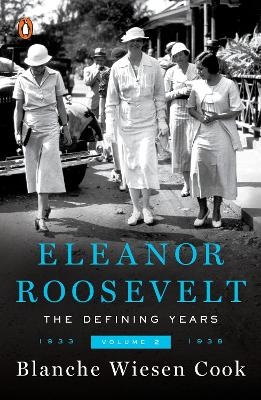 Eleanor Roosevelt, Volume 2 - Blanche Wiesen Cook