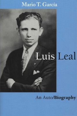 Luis Leal - Mario T. García