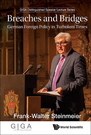 Breaches And Bridges: German Foreign Policy In Turbulent Times - Steinmeier Frank-walter Steinmeier