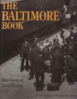 The Baltimore Book - Linda Shopes