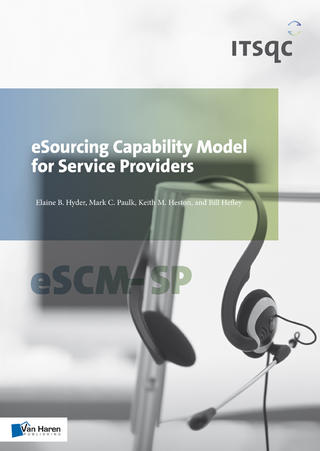 eSourcing Capability Model for Service Providers eSCM-SP - Bill Hefley; Elaine B. HyderKeith Heston; Mark Paulk