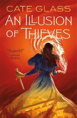 An Illusion of Thieves - Cate Glass