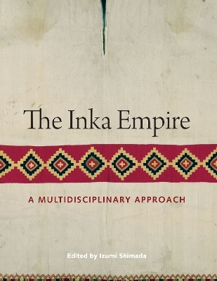 The Inka Empire - Izumi Shimada