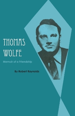 Thomas Wolfe - Robert Raynolds