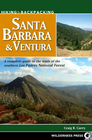 Hiking & Backpacking Santa Barbara & Ventura - Craig R. Carey