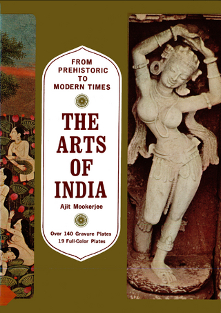 Arts of India - Ajit Mookerjee