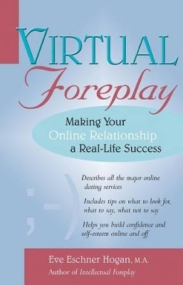 Virtual Foreplay - Eve Eschner Hogan