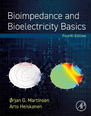 Bioimpedance and Bioelectricity Basics - Orjan G. Martinsen, Arto Heiskanen