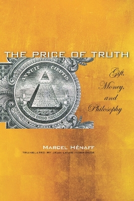The Price of Truth - Marcel Hénaff