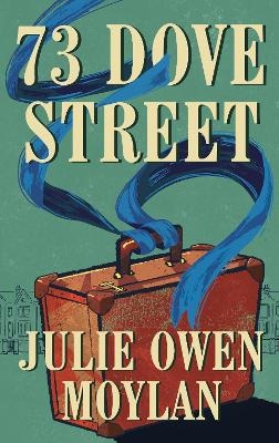 73 Dove Street - Julie Owen Moylan