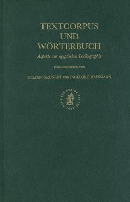 Textcorpus und Wörterbuch - Stefan Grunert; Ingelore Hafemann