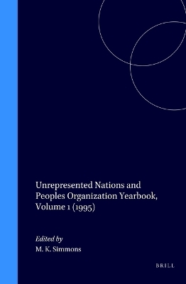 Unrepresented Nations and Peoples Organization Yearbook, Volume 1 (1995) - Mary Kate Simmons