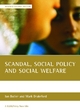 Scandal, social policy and social welfare - Ian Butler; Mark Drakeford