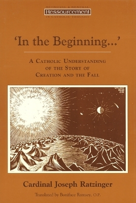 In the Beginning... - Cardinal Joseph Ratzinger