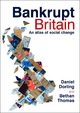 Bankrupt Britain - Daniel Dorling; Bethan Thomas