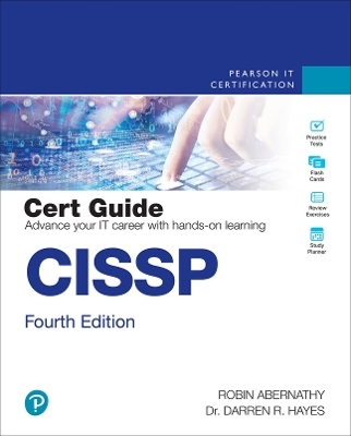 PowerPoint Slides for CISSP Cert Guide - Robin Abernathy, Darren Hayes