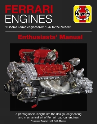 Ferrari Engines Enthusiasts' Manual - Francesco Reggiani