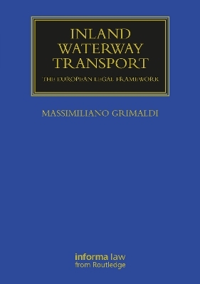 Inland Waterway Transport - Massimiliano Grimaldi