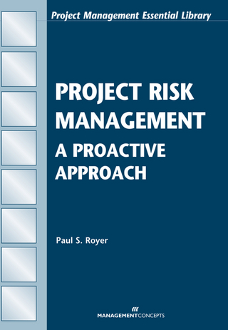 Project Risk Management - Paul S. Royer PMP