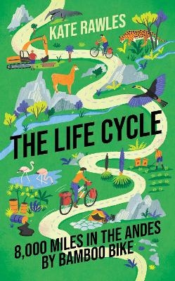 The Life Cycle - Kate Rawles
