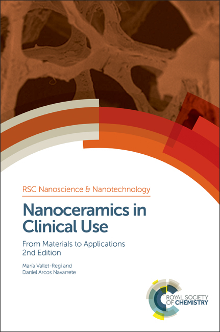 Nanoceramics in Clinical Use -  Daniel Arcos Navarrete,  Maria Vallet-Regi
