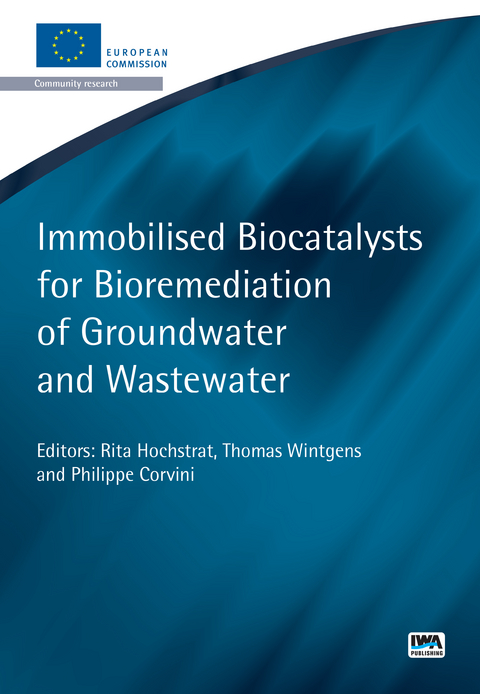 Immobilised Biocatalysts for Bioremediation of Groundwater and Wastewater - 