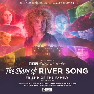 The Diary of River Song S.11: Friend of the Family - Tim Foley; Howard Carter