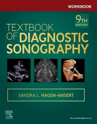 Workbook for Textbook of Diagnostic Sonography - Sandra L. Hagen-Ansert