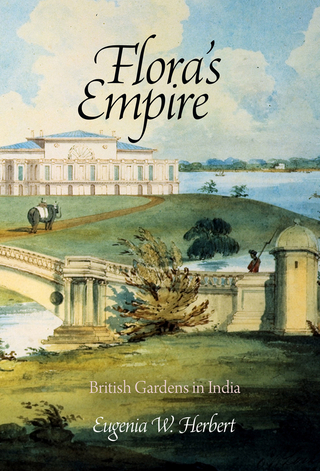 Flora's Empire - Eugenia W. Herbert