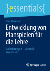 Entwicklung von Planspielen für die Lehre - Jörg Thiemann