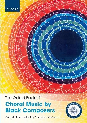 The Oxford Book of Choral Music by Black Composers - 