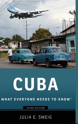 Cuba - Julia Sweig