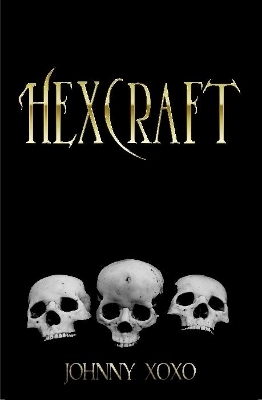 Hexcraft - Johnny Xoxo