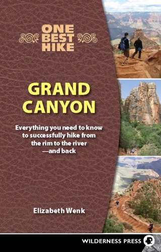 One Best Hike: Grand Canyon - Elizabeth Wenk