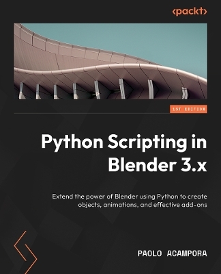 Python Scripting in Blender - Paolo Acampora