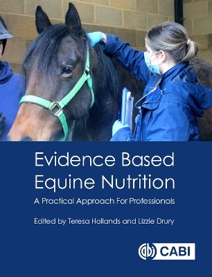 Evidence Based Equine Nutrition - 