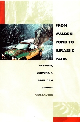 From Walden Pond to Jurassic Park - Paul Lauter