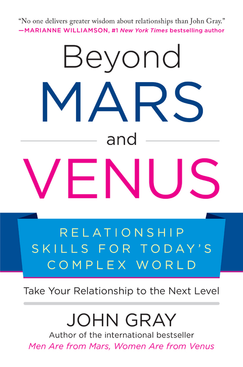 Beyond Mars and Venus -  John Gray
